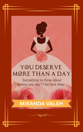 YOU DESERVE MORE THAN A DAY - Guide for young women prior to marriage Digital Product