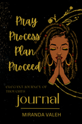 Womens' Pray,Process,Plan and Proceed Journal Workbook and Digital Product