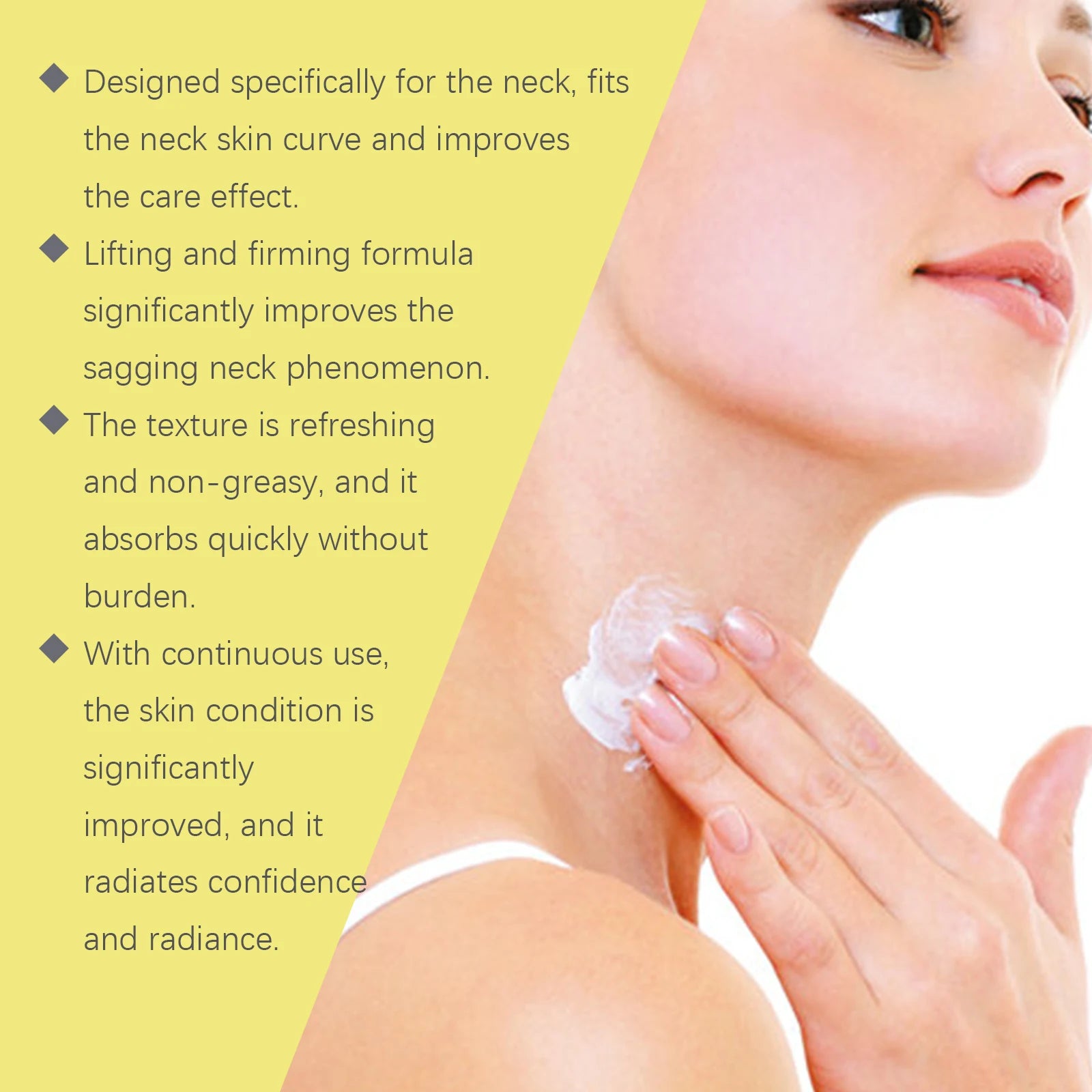 Neck Firming Cream: Moisturizes and nourishes, fades neck lines, firms skin, gently cares for the neck.